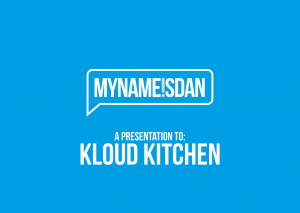 My Name is Dan Logo Presentation for Cloud Kitchen