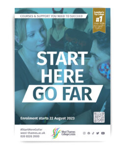 West Thames College Enrolment Campaign 2023 | A2 Poster